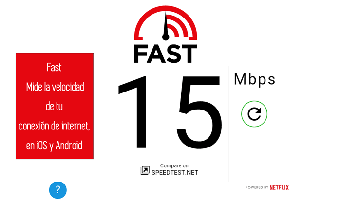 Fast. Mide la velocidad de tu conexión de internet, en iOS y Android