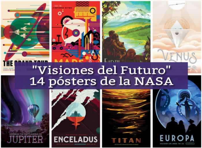 Visiones del futuro. 14 Pósters de la NASA