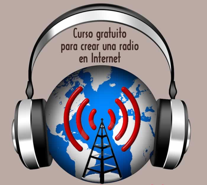 Curso gratuito para crear una radio en Internet