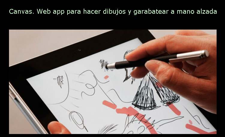 Canvas. Web app para hacer dibujos y garabatear a mano alzada