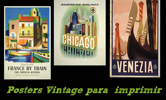 Posters vintage listos para descargar e imprimir