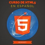 Curso gratuito de HTML5 en español dictado por Microsoft