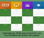 Calendarios 2016 para imprimir con los feriados de cada país