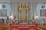 Un tour virtual por las emblemáticas iglesias de México