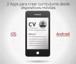 2 Apps para crear currículums desde dispositivos móviles