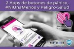 2 Apps de botones de pánico, #NiUnaMenos y Peligro-Salud