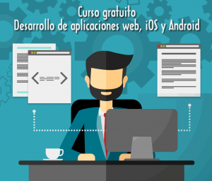 Curso Gratuito Para Desarrollar Aplicaciones Web, IOS Y Android (inicia ...