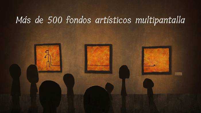 Más de 500 fondos artísticos multipantalla