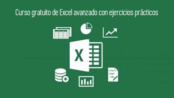 Curso gratuito de Excel avanzado con ejercicios prácticos