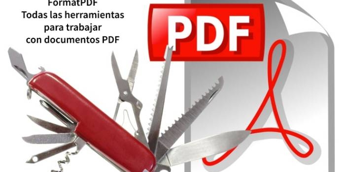FormatPDF. Todas las herramientas para trabajar con documentos PDF